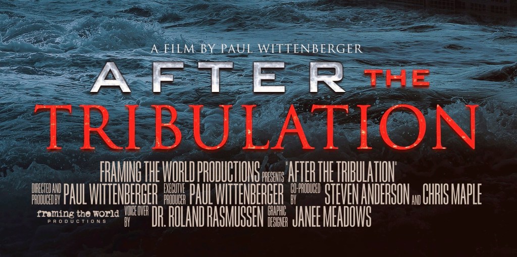 After the Tribulation (Documentary Link)